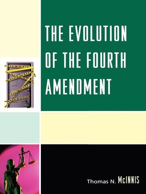 cover image of The Evolution of the Fourth Amendment
